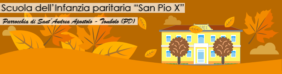 Scuola dell'Infanzia paritaria "San Pio X"